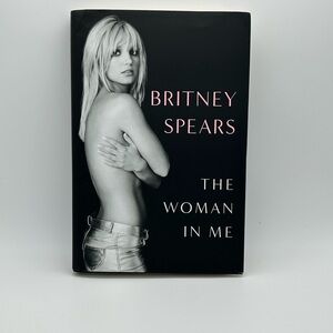 The Woman in Me by Brittney Spears (Hardcover)